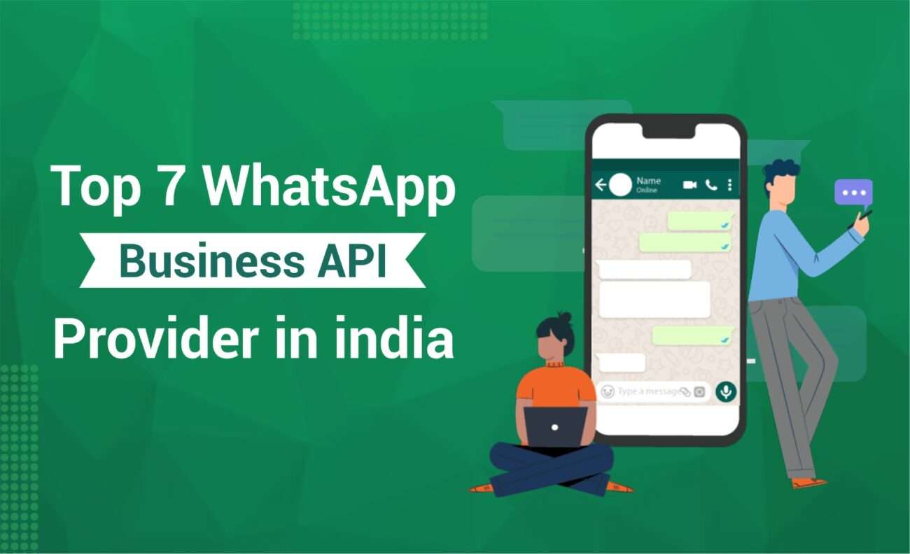 Top 7 WhatsApp Business API provider In India