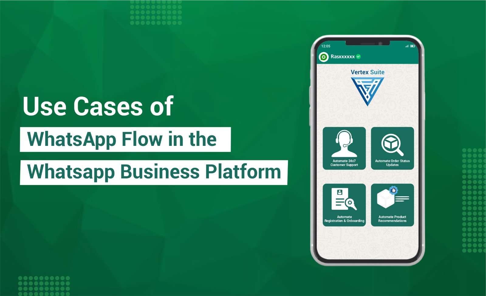 Use Cases of WhatsApp Flow in the WhatsApp Business Platform