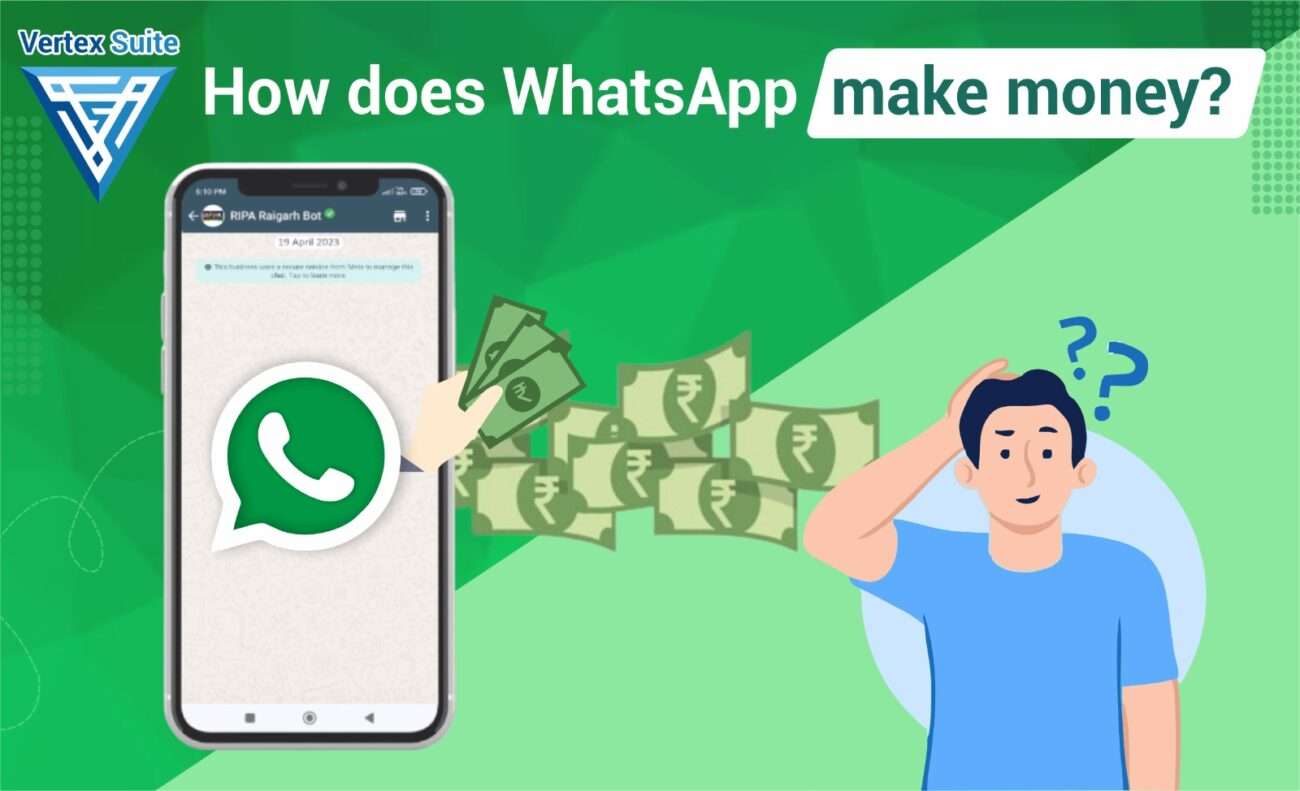 How does WhatsApp make Money?