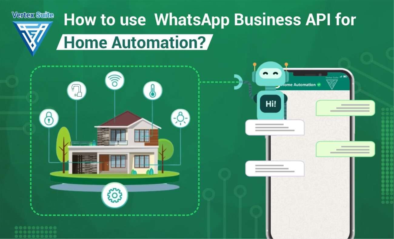 How to use WhatsApp Business API For Home Automation