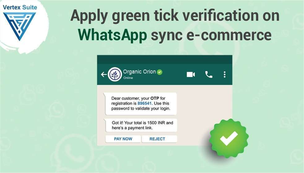 Apply green tick verification on WhatsApp