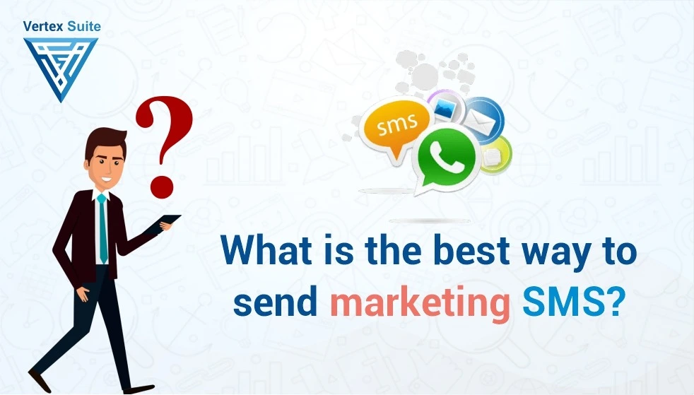 What is the best way to send marketing SMS?