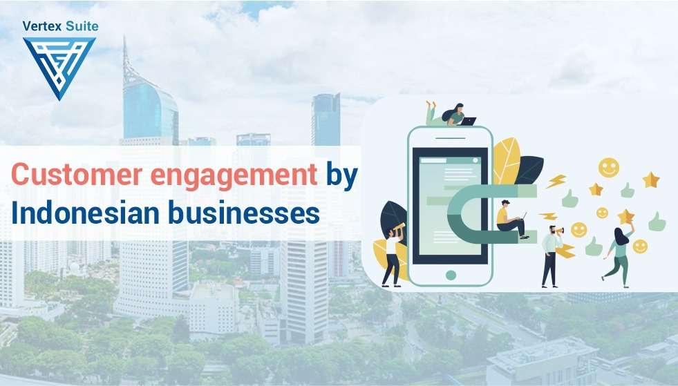 Customer engagement by Indonesian businesses