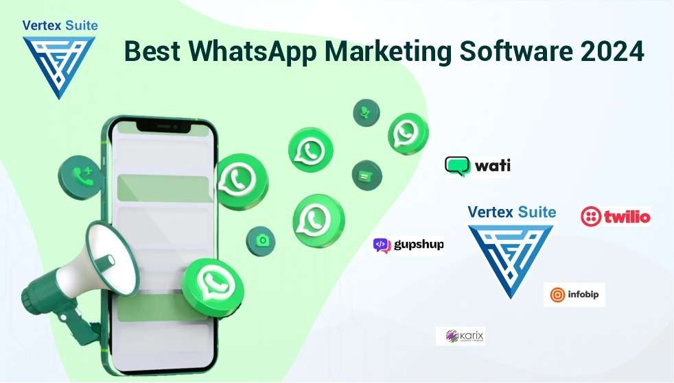 Best WhatsApp Marketing Software 2024