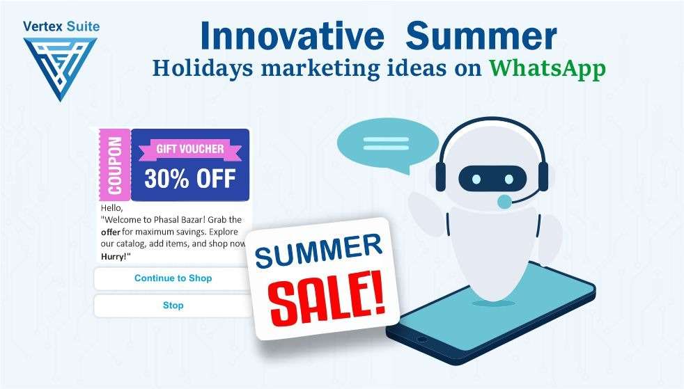 Innovative Summer Holidays marketing ideas on WhatsApp