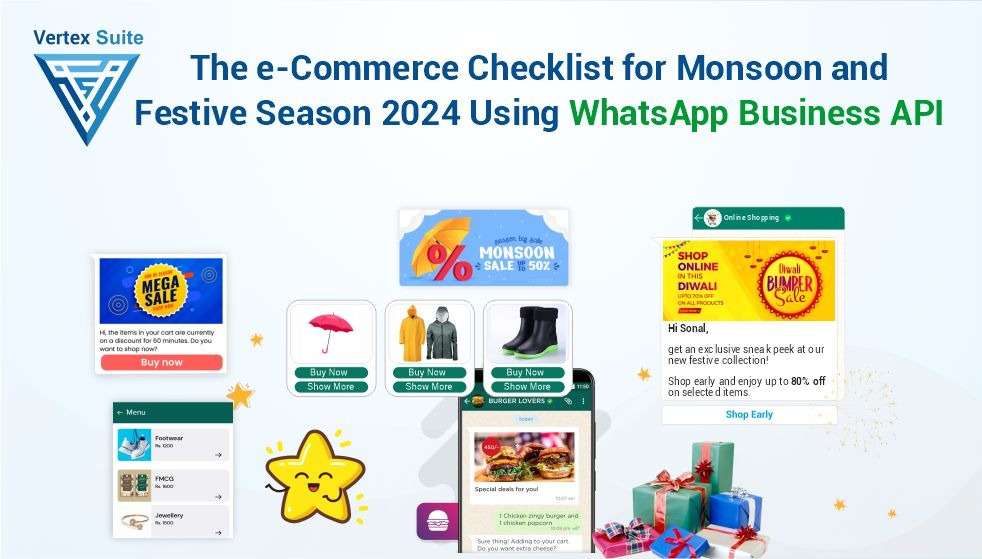 Optimize your E-Commerce for Monsoon & Festive Season 2024 with WhatsApp Business API